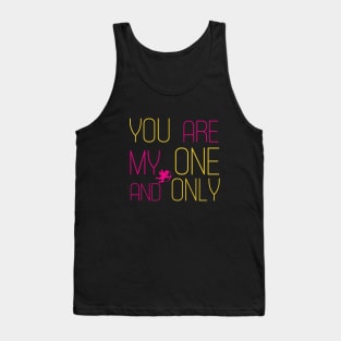 Funny valentines day cute design for couples My one and only Tank Top